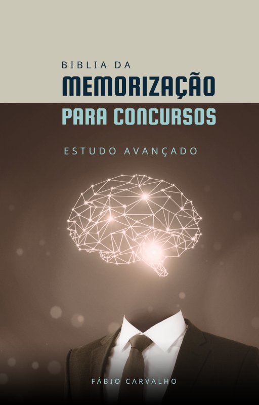 A Bíblia da Memorização para Concursos